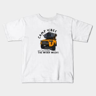 Toyota 4Runner Camp Vibes Let's Just Ignore the Work Week - Orange Kids T-Shirt